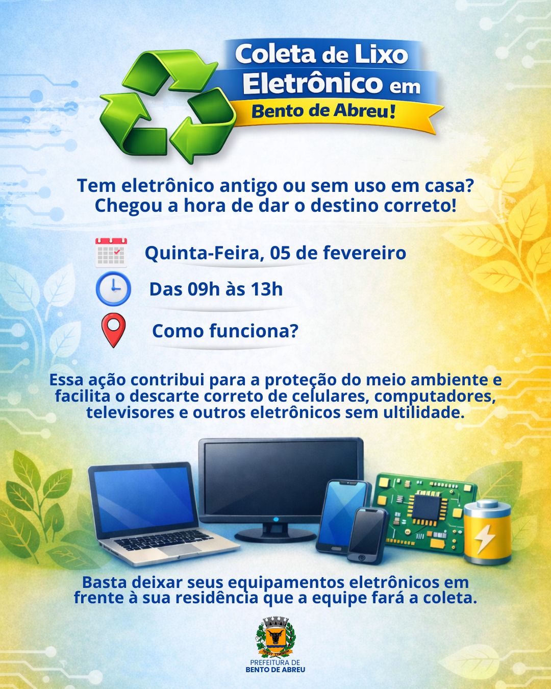 COLETA DE LIXO ELETRÔNICO - Prefeitura Municipal de Bento de Abreu-SP