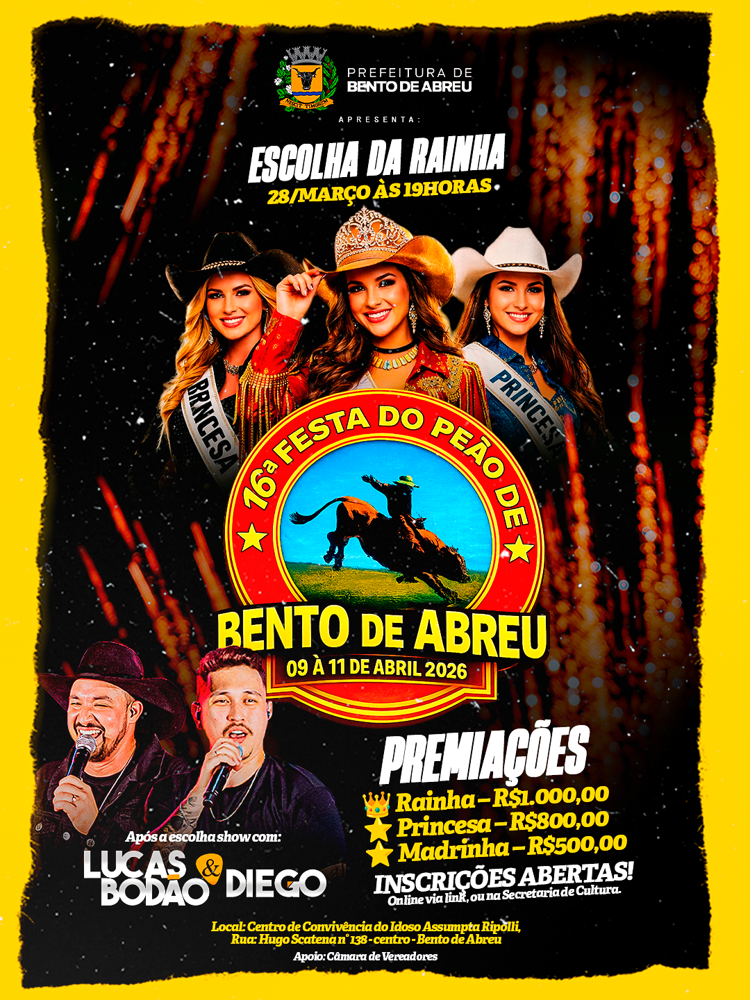 ESCOLHA DA RAINHA DA 16º FESTA DO PEÃO - Prefeitura Municipal de Bento de Abreu-SP