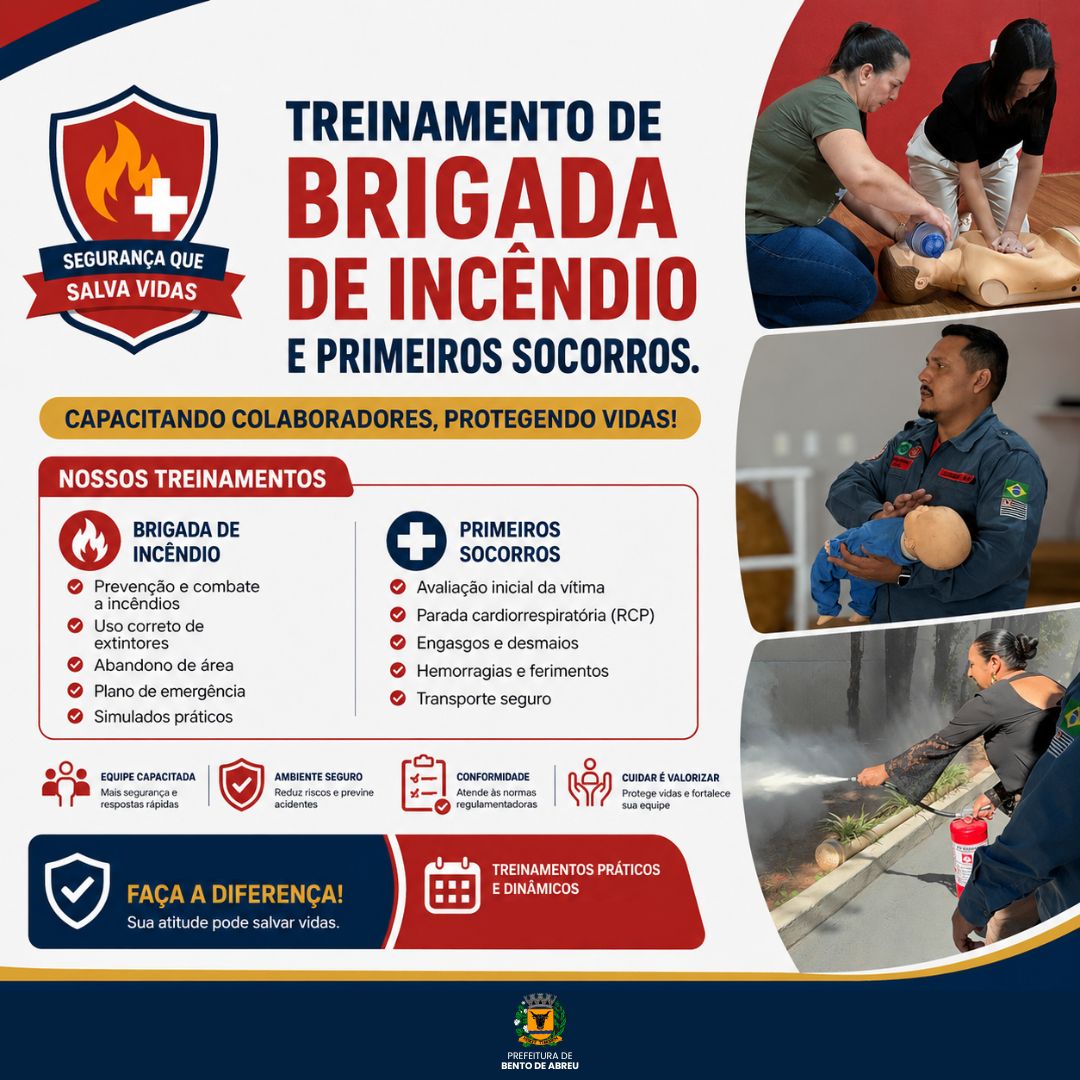 TREINAMENTO DE BRIGADA DE INCENDIO E PRIMEIROS SOCORROS. - Prefeitura Municipal de Bento de Abreu-SP