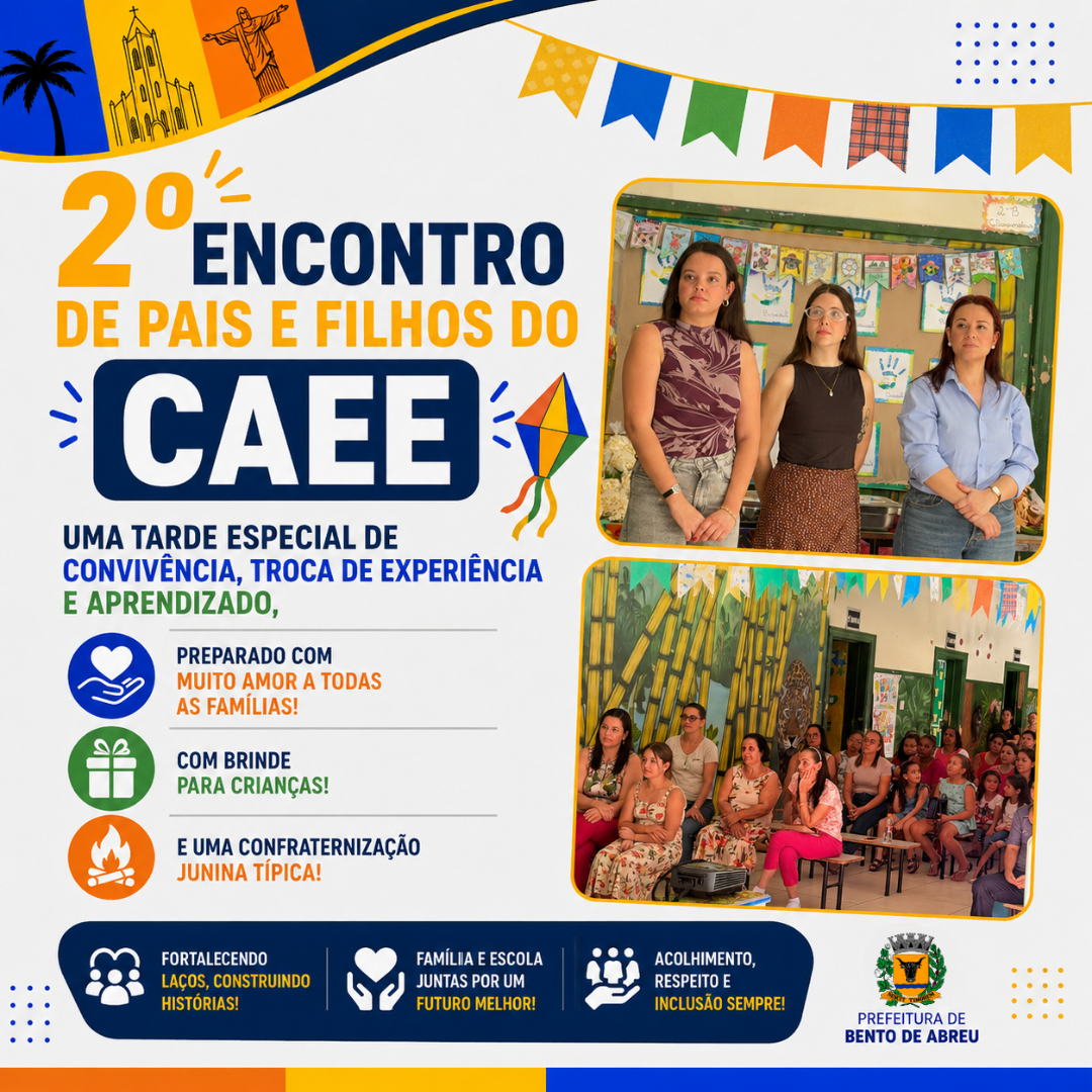 2º ENCONTRO DO CAEE - Prefeitura Municipal de Bento de Abreu-SP