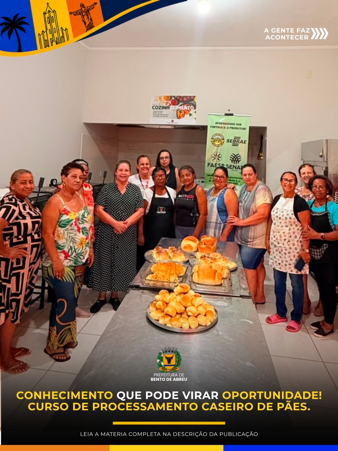 CURSO DE PROCESSAMENTO CASEIRO DE PÃES. - Prefeitura Municipal de Bento de Abreu-SP