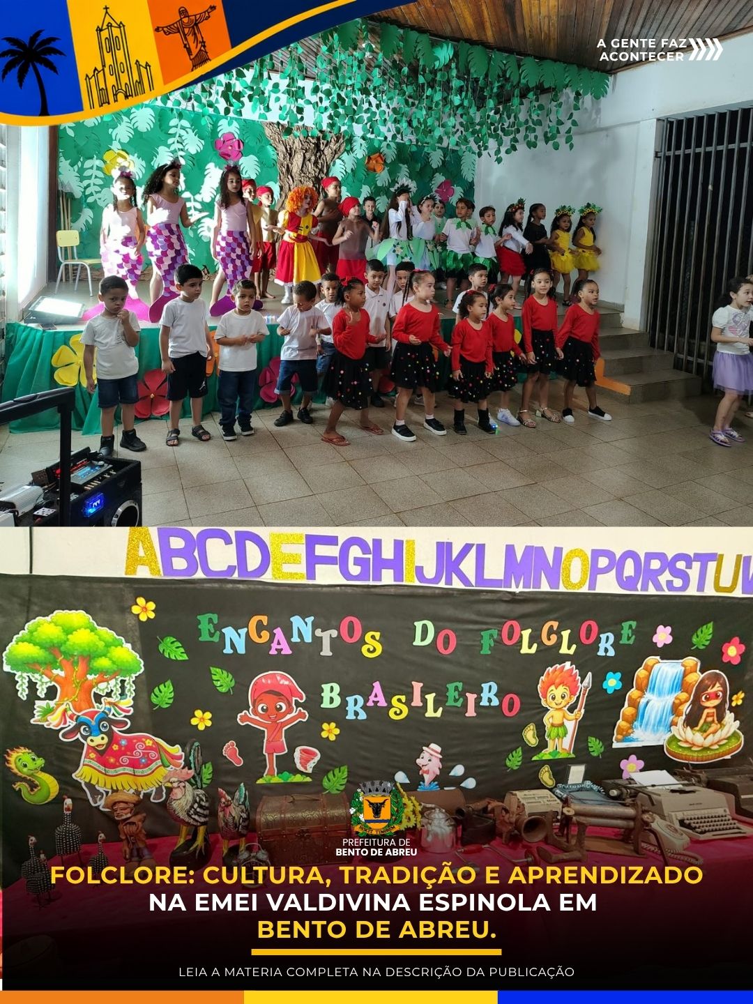 EXPOSIÇÃO E APRESENTAÇÃO FOLCLORICA - Prefeitura Municipal de Bento de Abreu-SP