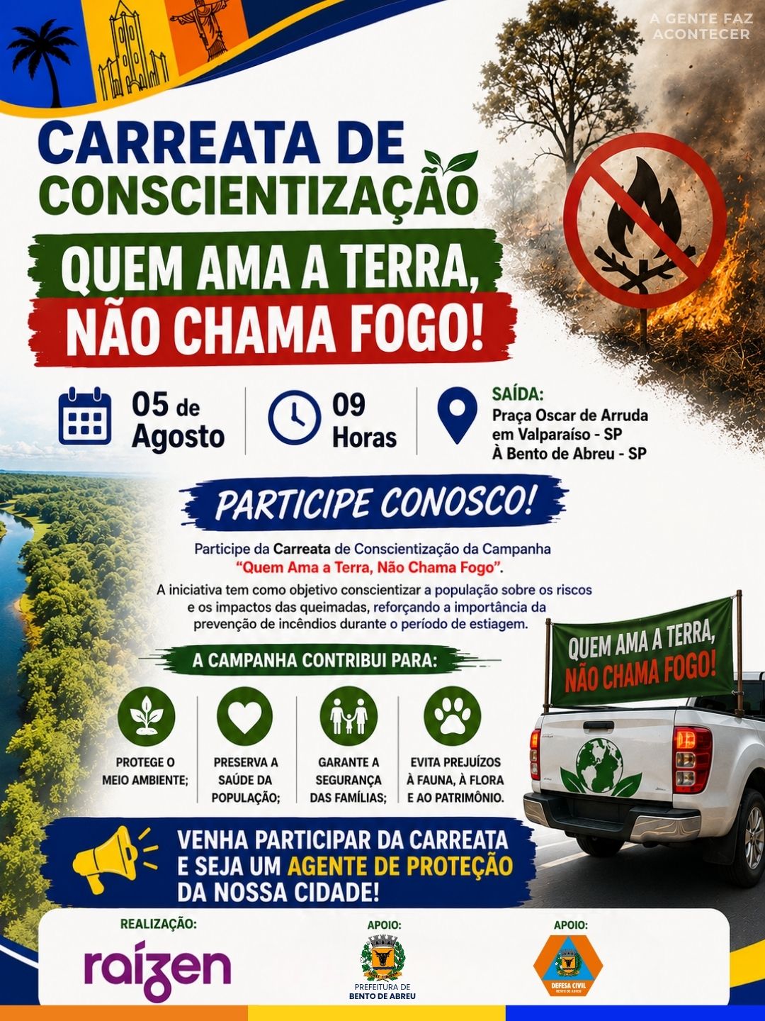CARREATA DE CONCIENTIZAÇÃO CONTRA AS QUEIMADAS - Prefeitura Municipal de Bento de Abreu-SP