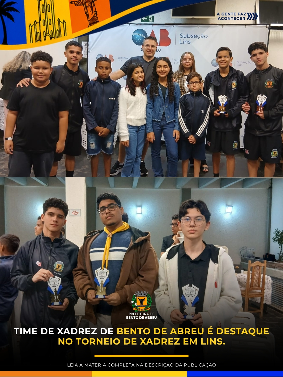 EQUIPE DE XADREZ CONQUISTA RESULTADO DE DESTAQUE EM TORNEIO. - Prefeitura Municipal de Bento de Abreu-SP
