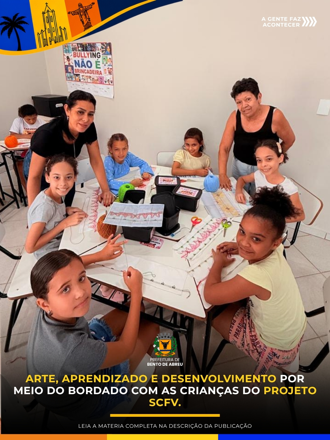 OFICINA DE BORDADO, CRIANÇAS SCFV - Prefeitura Municipal de Bento de Abreu-SP