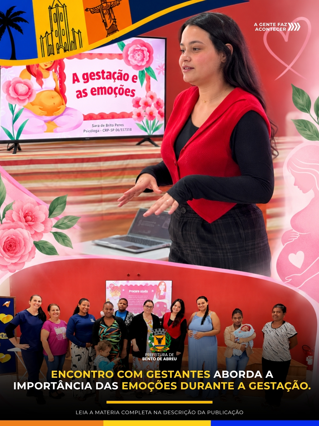 ENCONTRO DE GESTANTES ABORDA TEMA: A GESTAÇÃO E AS EMOÇÕES. - Prefeitura Municipal de Bento de Abreu-SP