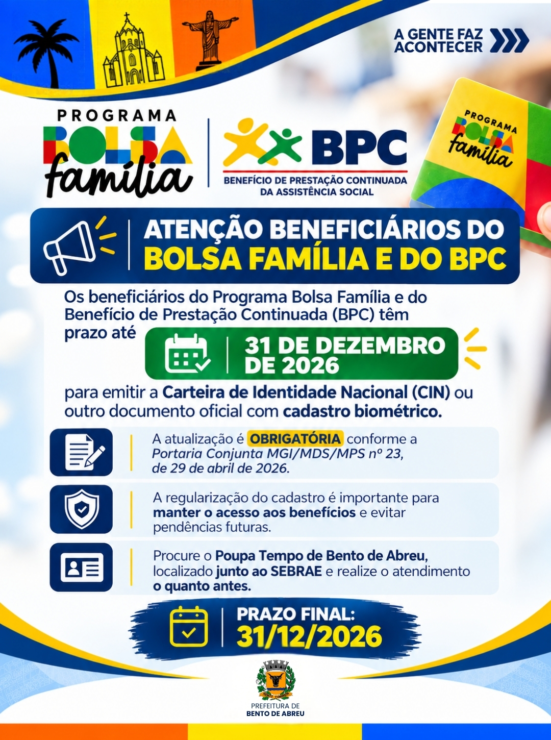 ATUALIZAÇÃO CADASTRAL DO BOLSA FAMILIA E BPC. - Prefeitura Municipal de Bento de Abreu-SP
