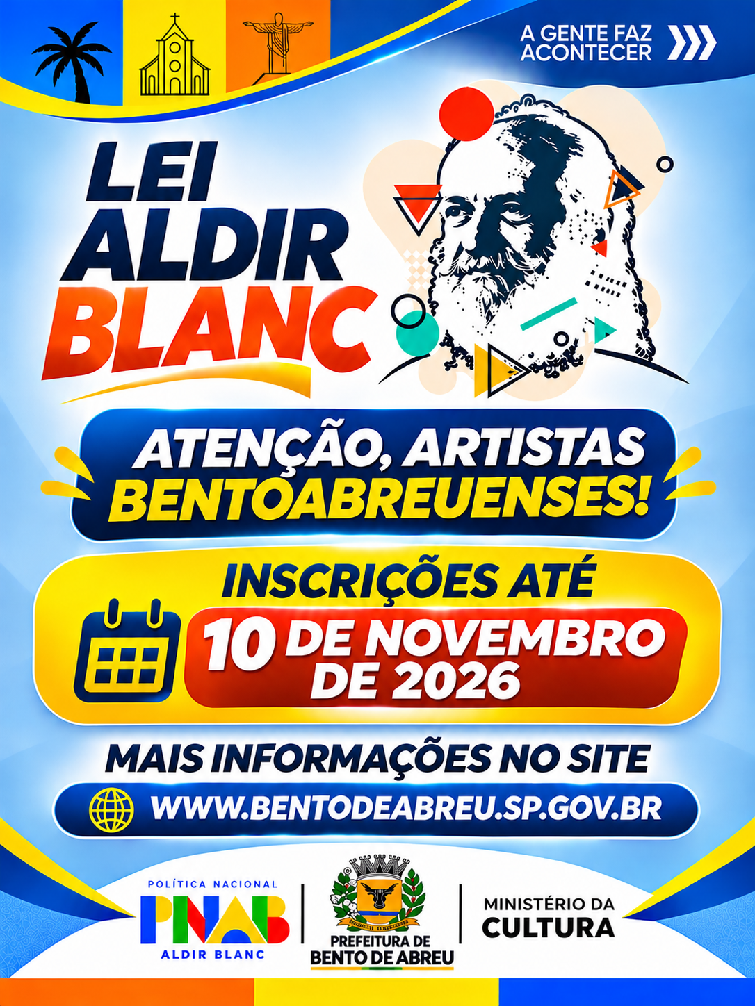 INSCRIÇÕES PARA EDITAL DA POLÍTICA NACIONAL ALDIR BLANC. - Prefeitura Municipal de Bento de Abreu-SP