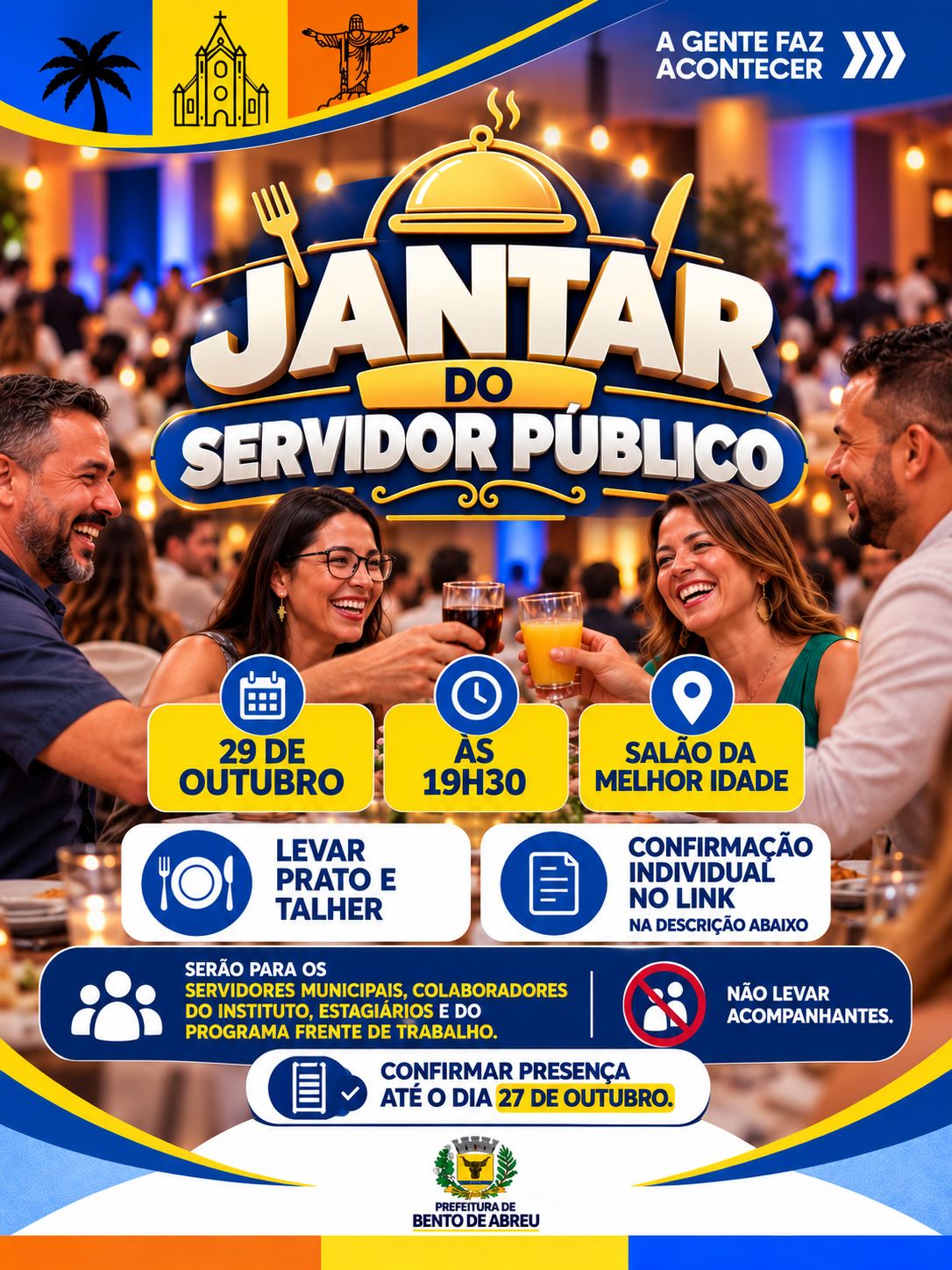 JANTAR DO SERVIDOR PÚBLICO. - Prefeitura Municipal de Bento de Abreu-SP