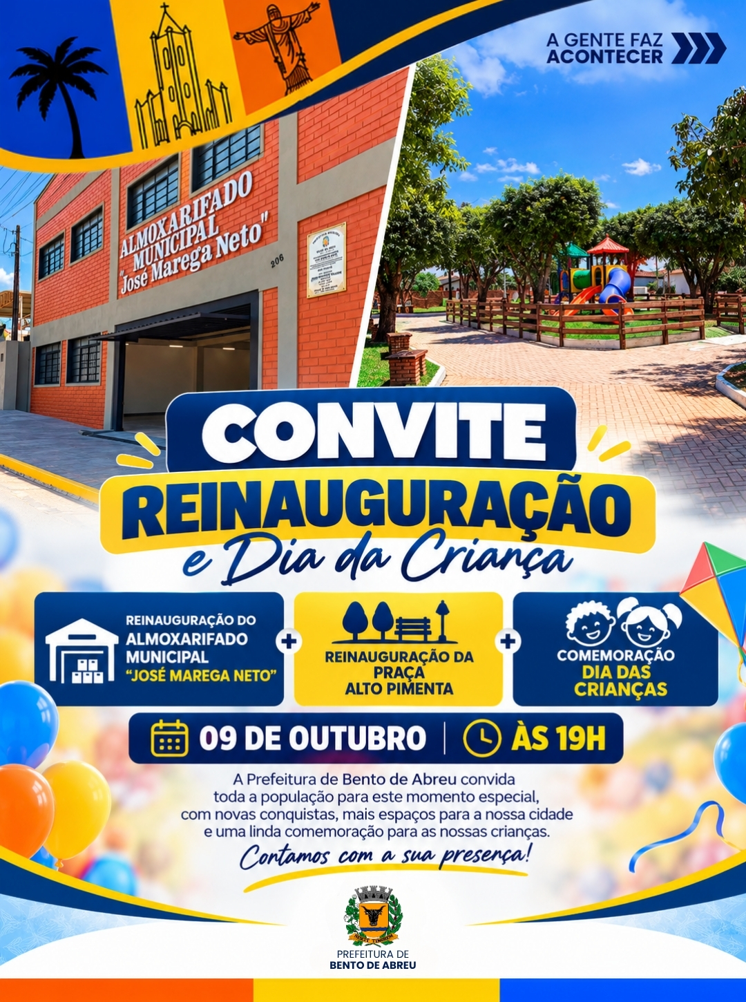 REINAUGURAÇÕES E FESTA DAS CRIANÇAS. - Prefeitura Municipal de Bento de Abreu-SP
